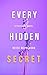 Every Hidden Secret