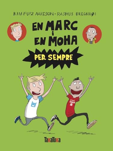 En Marc i en Moha per sempre (Paperback)