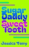 Sugar Daddy Sweet...