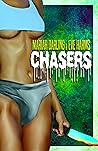 Chasers