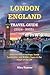 London England Travel Guide 2024 - 2025 by Riley Roamer