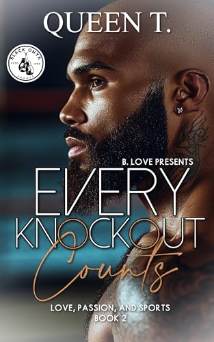 Every Knockout Counts (Love, Passion, and Sports Book 2)
