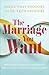 The Marriage You Want: Movi...