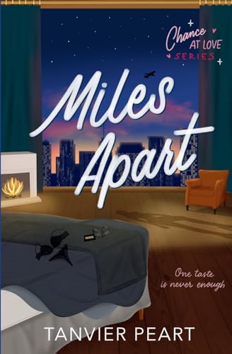Miles Apart (Chance at Love #2)