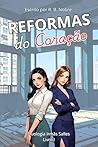 Reformas do Coraç...