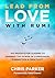 Lead from Love with Rumi by Chris Parker Lead from Love with Rumi by Chris Parker