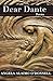 Dear Dante: Poems