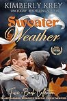 Sweater Weather Collection of Feel-Good Romances by Kimberly Krey