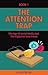 The Attention Trap by Albatross .