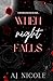 When Night Falls