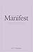 How To Manifest: 25 Inspiri...