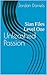 Unleashed Passion : Sian Fi...