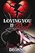 LOVING YOU IS RED by Deonna Mccullum