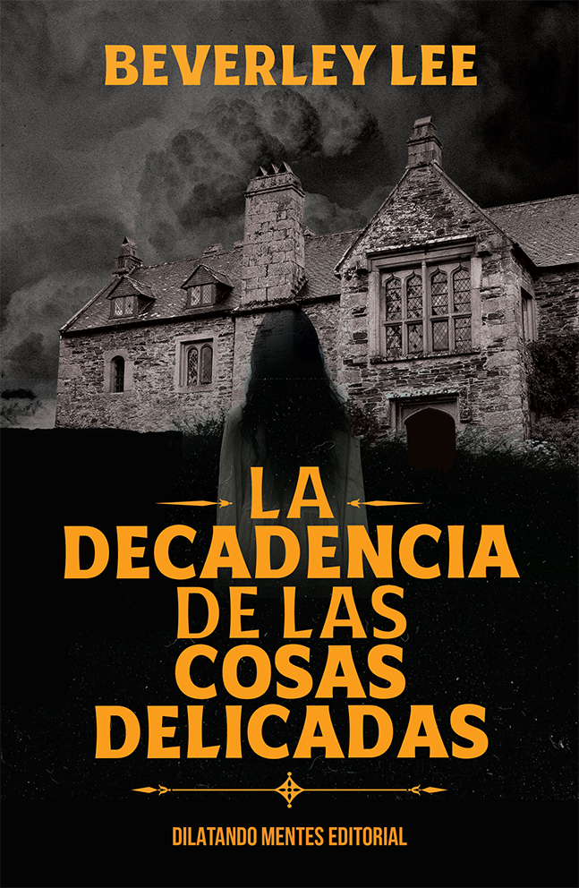 Portada de La decadencia de las cosas delicadas, de Beverley Lee