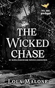 The Wicked Chase