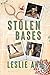 Stolen Bases by Leslie  Ann