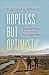 Hopeless but Optimistic: Jo...