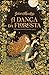 A Dança da Floresta
