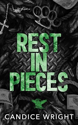 Rest In Pieces (Raven Souls MC #1)