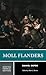 Moll Flanders: Authoritative Text Backgrounds and Contexts Criticism (Norton Critical Editions)