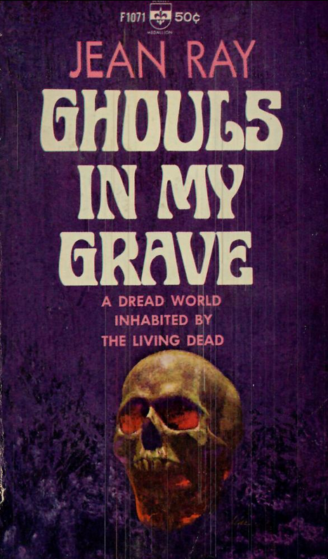 Ghouls in My Grave (Paperback)