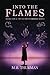 Into the Flames (Summoned #...