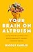 Your Brain on Altruism: The...