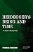 Heidegger's Being and Time: Paraphrased and Annotated, Volume 1 (New Heidegger Research)