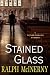 Stained Glass by Ralph McInerny Stained Glass by Ralph McInerny