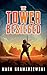 The Tower Besieged (Tower Between Trilogy)