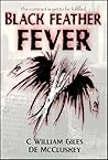 Black Feather Fever