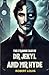 The Strange Case of Dr. Jekyll and Mr. Hyde: The Strange Case of Dr. Jekyll and Mr. Hyde