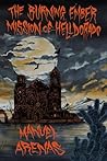 The Burning Ember Mission of Helldorado