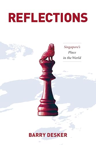 Reflection: Singapore Place in the World (Paperback)