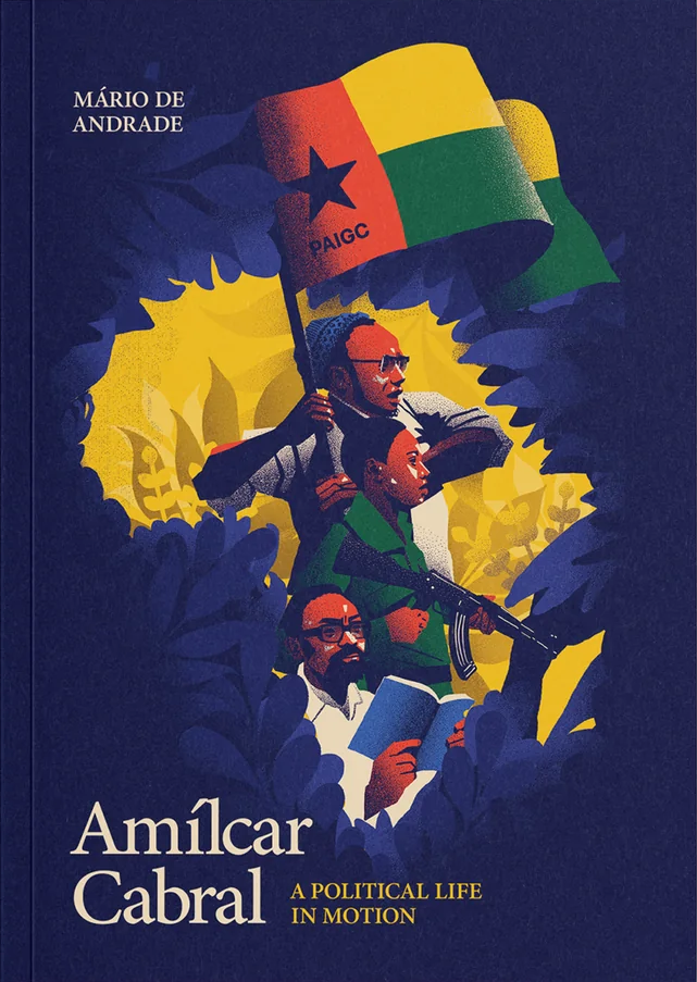 Amílcar Cabral: A Political Life in Motion (Paperback)