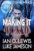 Making It Wicked