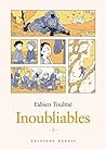 Inoubliables - 2  (Inoubliables, #2)