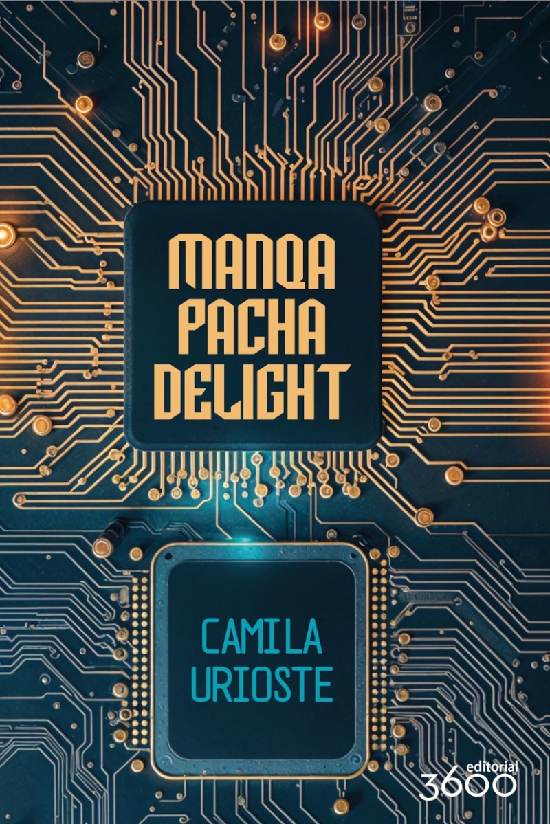 Manqapacha delight (Paperback)