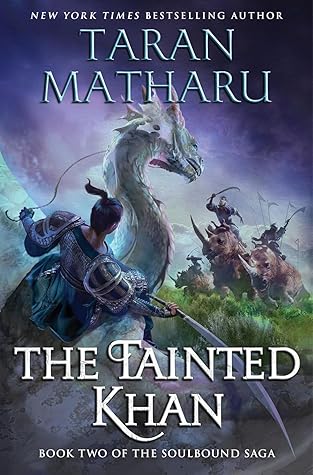 The Tainted Khan (The Soulbound Saga, #2)