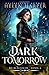 Dark Tomorrow (Bo Blackman)