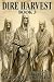 Dire Harvest Book 3 by Robert Ferencz