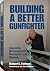 Building a Better Gunfighter by Richard E. Fairburn