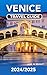 Venice Travel Guide 2024/20...