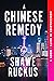 A Chinese Remedy: Mercenari...