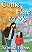 Come Here to Me (Crushes on Campus Book 1)