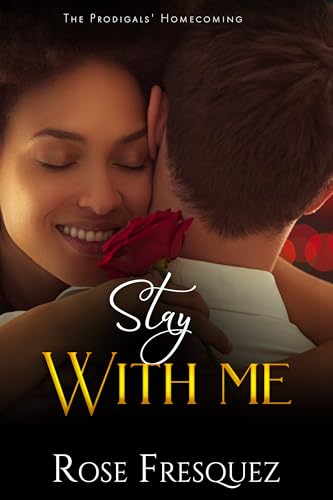 Stay With Me  (Single Dads of Meadowbrook #2)