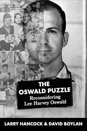 Oswald Puzzle: Reconsidering Lee Harvey Oswald (Kindle Edition)