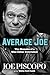 Average Joe: The Memoirs of a Blue-Collar Entertainer
