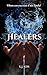 Healers by K.J.  Kim Healers by K.J.  Kim