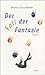 Der Fall der Fantasie